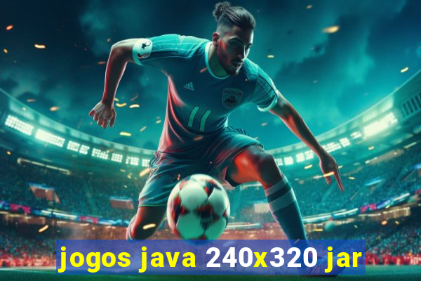 jogos java 240x320 jar